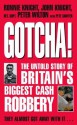 Gotcha! - John Knight, Pete Sawyer, Peter Wilton