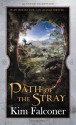 Path of the Stray - Kim Falconer