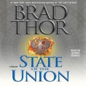 State of the Union (Audio) - George Guidall, Brad Thor