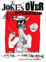 The Joke's Over (MP3 Book) - Ralph Steadman, James Adams