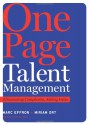 One Page Talent Management: Eliminating Complexity, Adding Value - Marc Effron, Miriam Ort