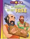 A Jailer Is Set Free - Karen Cooley, Terry Julien