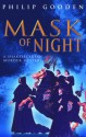 Mask of Night - Philip Gooden