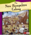 The New Hampshire Colony - Kathleen W. Deady