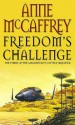 Freedom's Challenge (Catteni, #4) - Anne McCaffrey