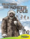 Reaching The North Pole (Graphic History) - Joeming Dunn, Rod Espinosa