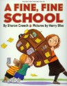 A Fine, Fine School [With Hardcover Book] - Sharon Creech