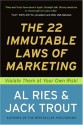 The 22 Immutable Laws of Marketing: Violate Them at Your Own Risk - Al Ries, Jack Trout