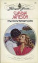 The Frenchman's kiss - Claudia Jameson