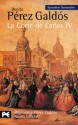 La Corte de Carlos IV - Benito Pérez Galdós