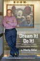 Dream It! Do It! (Disney Editions Deluxe) - Martin Sklar