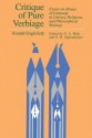 Critique of Pure Verbiage: Essays on Abuses of Language in Literary, Religious, and Philosophical Writings - Ronald Englefield, George Albert Wells, D.R. Oppenheimer