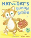 Nat the Cat's Sunny Smile - Jez Alborough