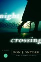 Night Crossing - Don J. Snyder