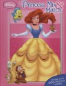 Disney Princess: Princess Mix & Match - Carol Monica