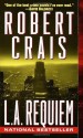 L.A. Requiem - Robert Crais