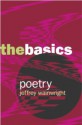 Poetry: The Basics - Jeffrey Wainwright