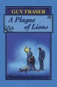 Plague of Lions, a - 6 CDs - Guy Fraser, Nick McArdle