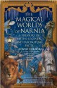 Magical Worlds of Narnia - David Colbert