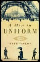 A Man in Uniform - Kate Taylor