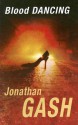 Blood Dancing - Jonathan Gash