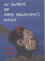 In Search of King Solomon's Mines - Tahir Shah