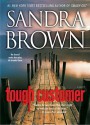 Tough Customer - Sandra Brown