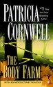 The Body Farm - Patricia Cornwell