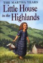 Little House in the Highlands - Melissa Wiley