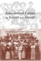 Associational Culture in Ireland and Abroad - R.V. Comerford, Jennifer Kelly