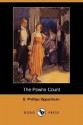 The Pawns Count (Dodo Press) - E. Phillips Oppenheim