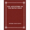 The Adventure of the Devil's Foot - Arthur Conan Doyle