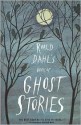 Roald Dahl's Book of Ghost Stories - Roald Dahl