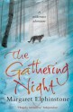 The Gathering Night - Margaret Elphinstone