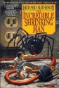 The Incredible Shrinking Man - Richard Matheson