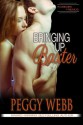 Bringing Up Baxter (Forever Friends, Book 3 of 4) - Peggy Webb