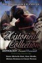 A Historical Collection Anthology: Sweet/Sensual - Kate Kindle, Miriam Newman, Cheryl Pierson, Karen Michelle Nutt