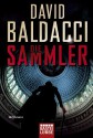 Die Sammler - Uwe Anton, David Baldacci