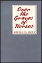 Over the Graves of Horses - Michael Delp