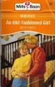 An Old-Fashioned Girl - Betty Neels