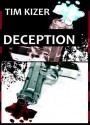 Deception - Tim Kizer