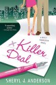 Killer Deal (Molly Forrester Novels) - Sheryl J. Anderson