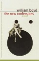 The New Confessions - William Boyd