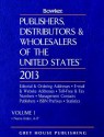 Publishers, Distributors & Wholesalers in the Us, 2013 - R.R. Bowker