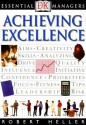 DK Essential Managers: Achieving Excellence - Robert Heller, John P. Eaton