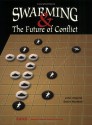 Swarming and the Future of Conflict - John Arquilla, David Ronfeldt