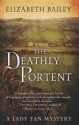 The Deathly Portent - Elizabeth Bailey