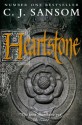 Heartstone - C.J. Sansom