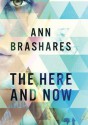 The Here and Now - Ann Brashares