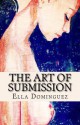 The Art of Submission - Ella Dominguez